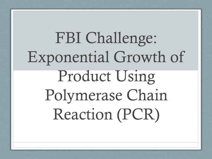 fbi challenge exponential growth of product using