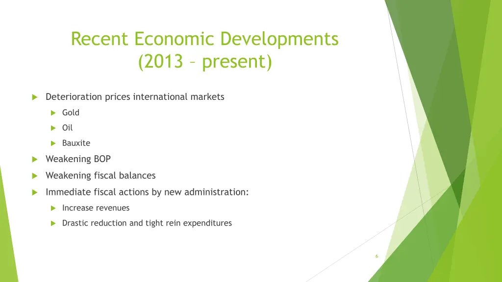 recent economic developments 2013 present