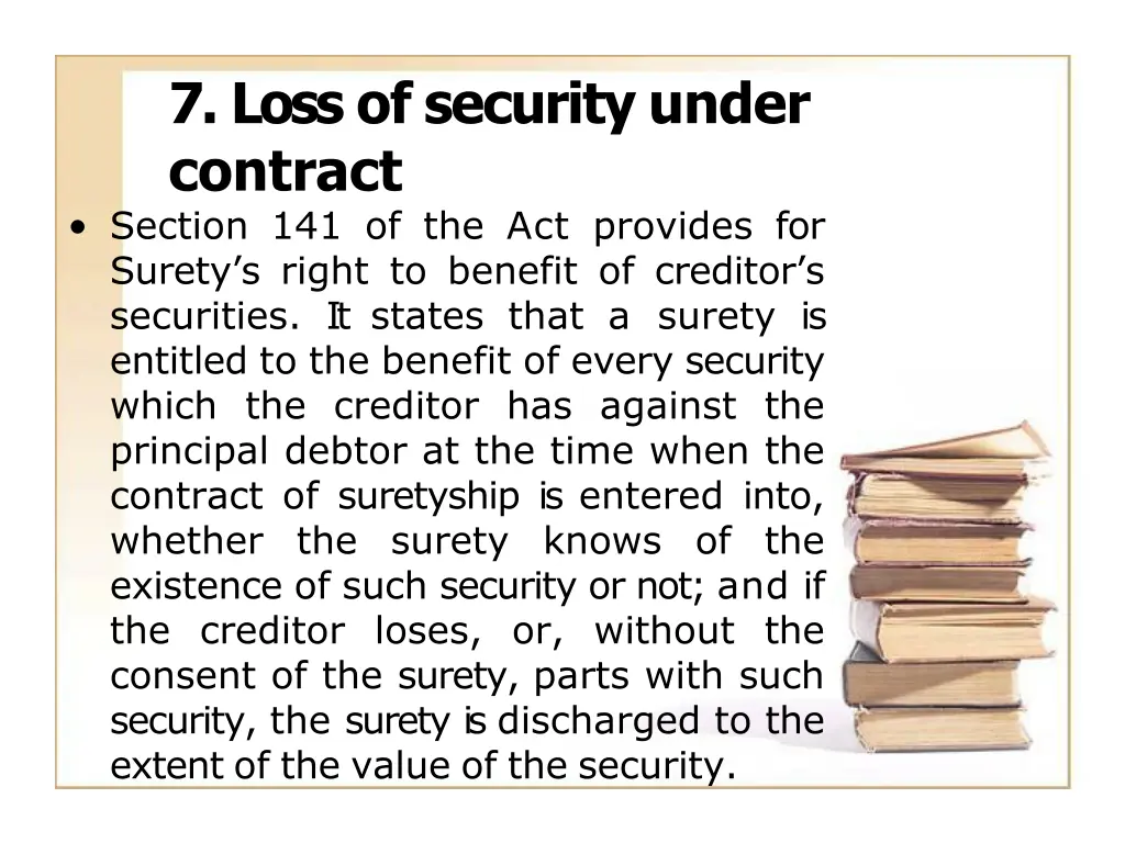 7 loss of security under contract section