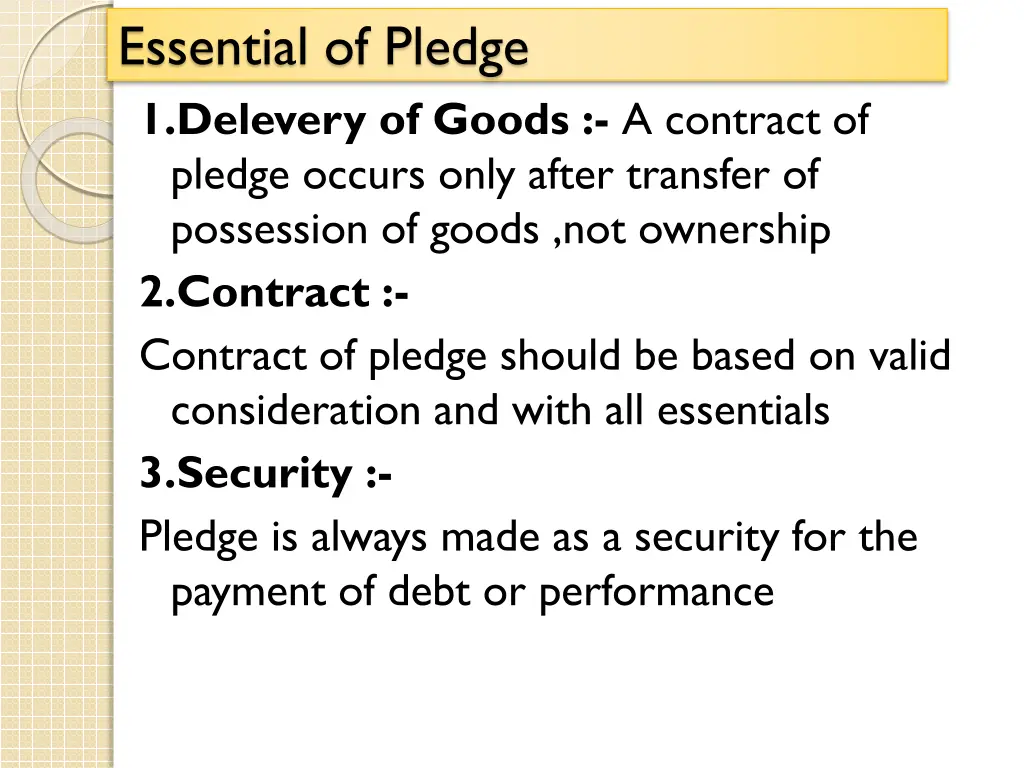 essential of pledge 1 delevery of goods