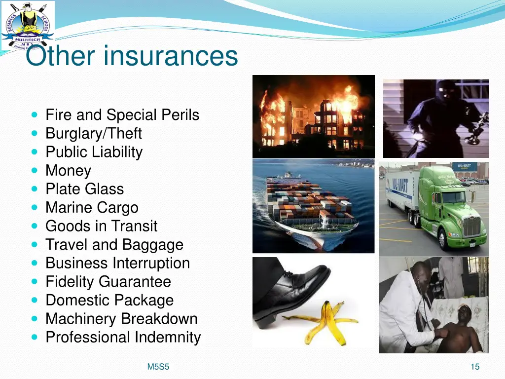 other insurances