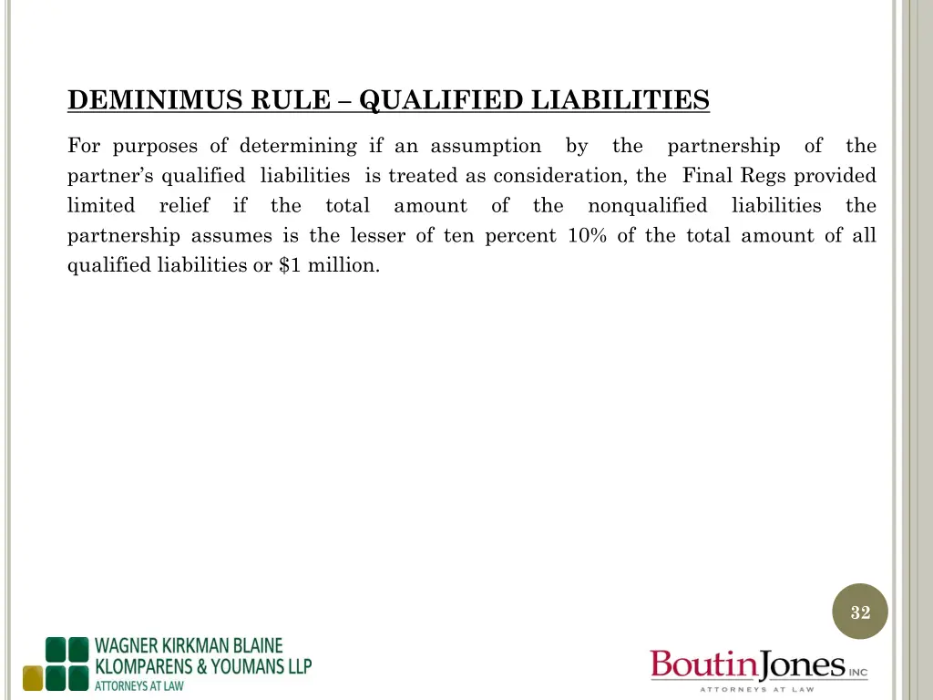 deminimus rule qualified liabilities