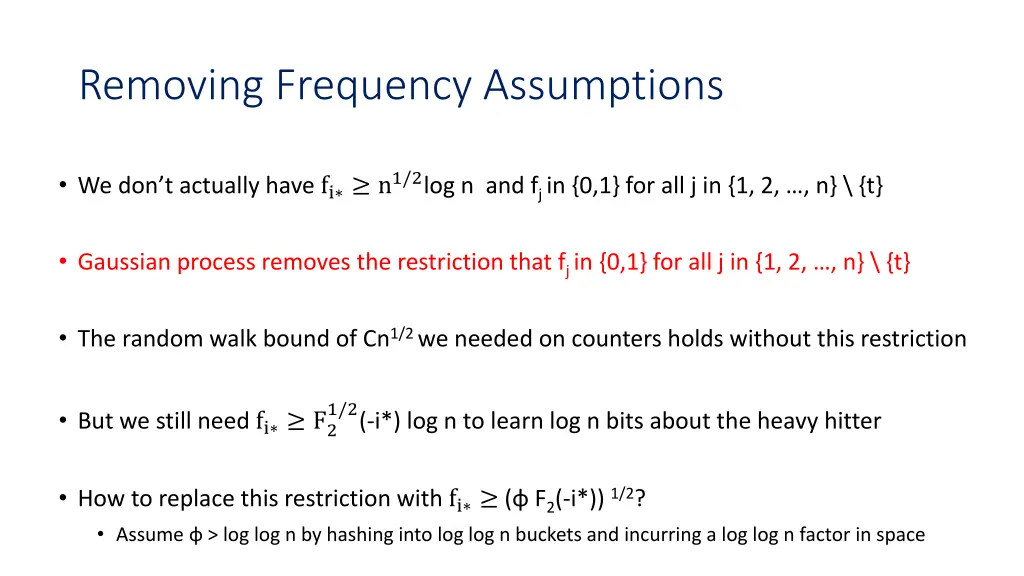 removing frequency assumptions