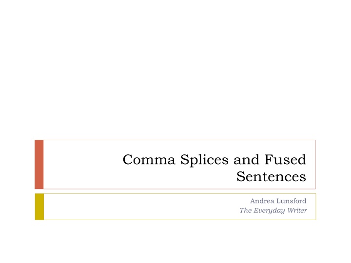 comma splices and fused