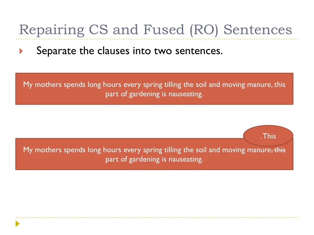 repairing cs and fused ro sentences