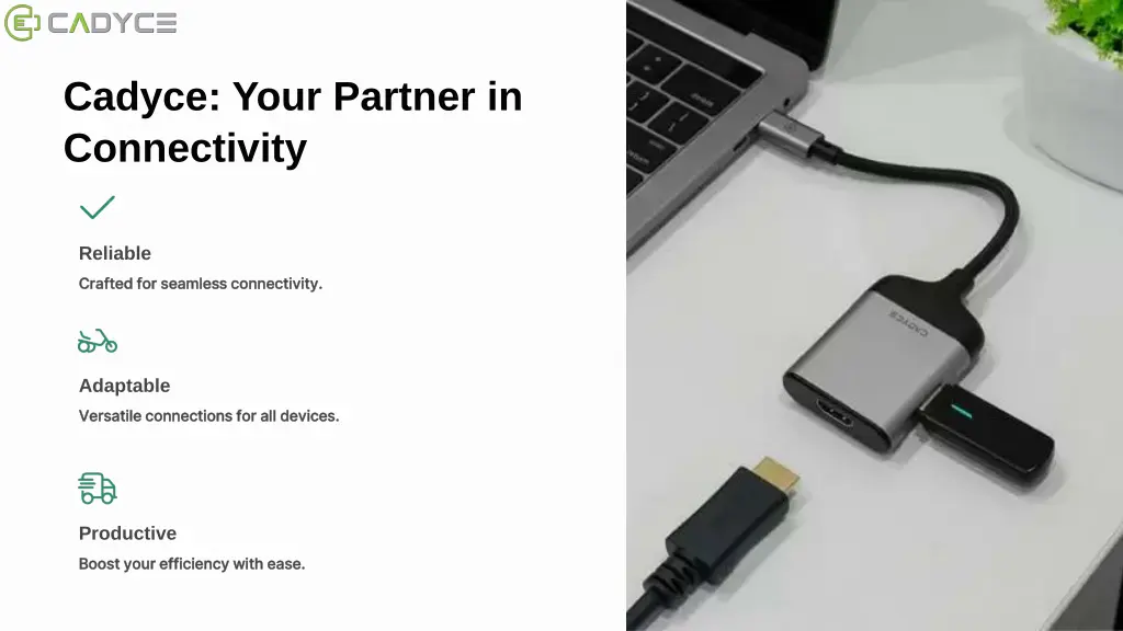 cadyce your partner in connectivity