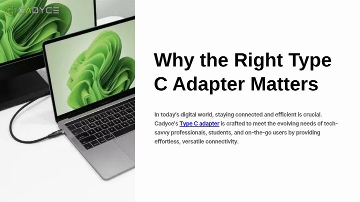 why the right type c adapter matters