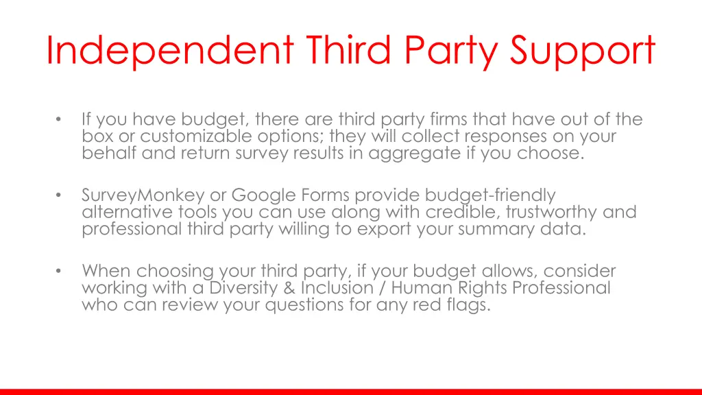 independent third party support