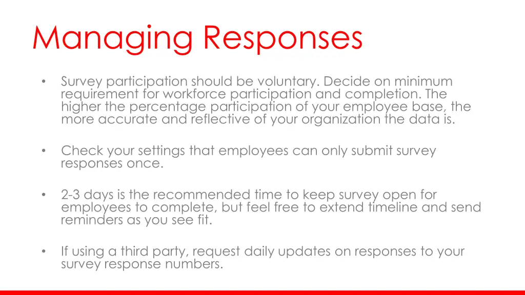 managing responses