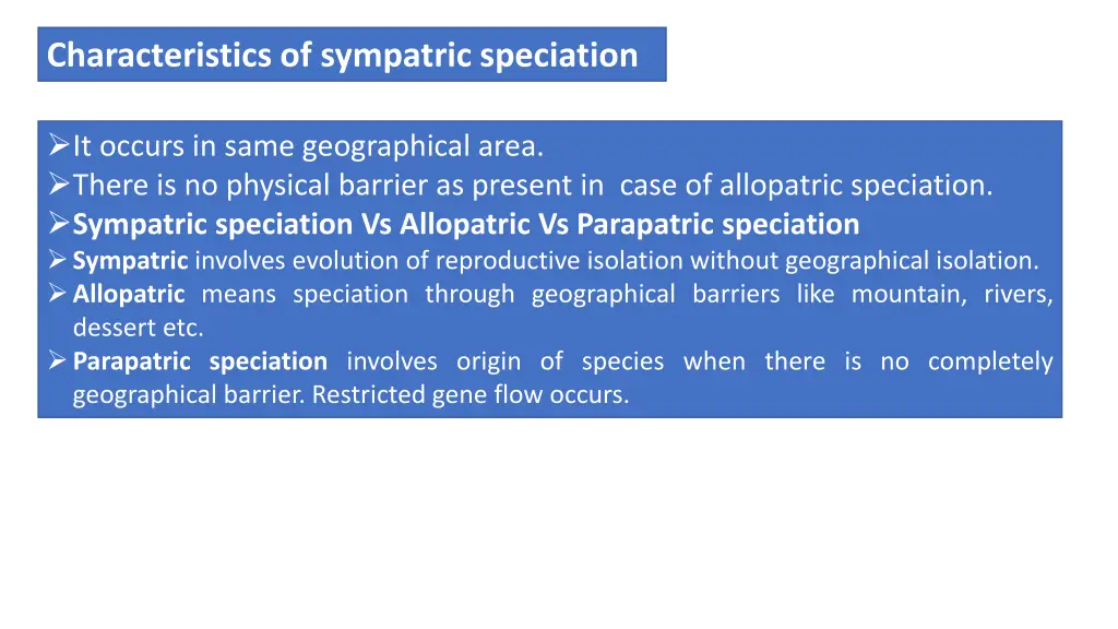 characteristics of sympatric speciation