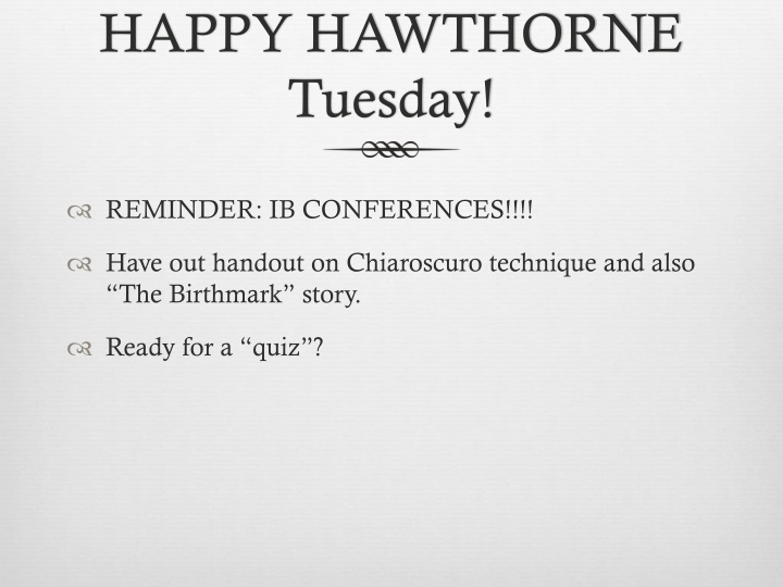 happy hawthorne tuesday