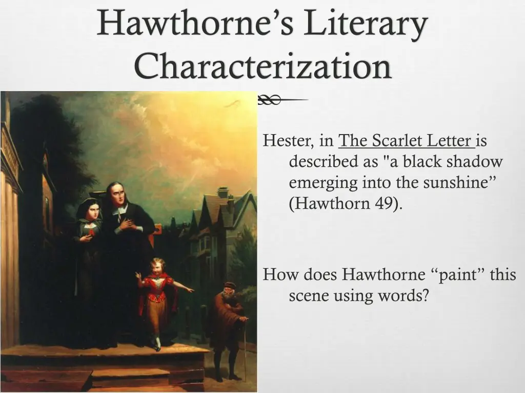 hawthorne s literary characterization