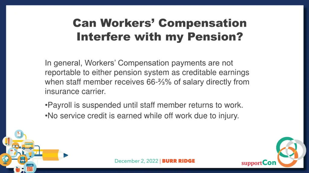 can workers compensation interfere with my pension