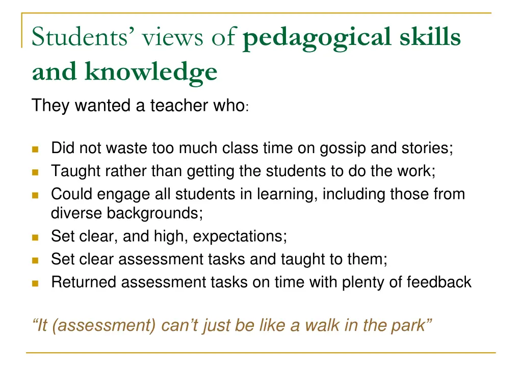 students views of pedagogical skills