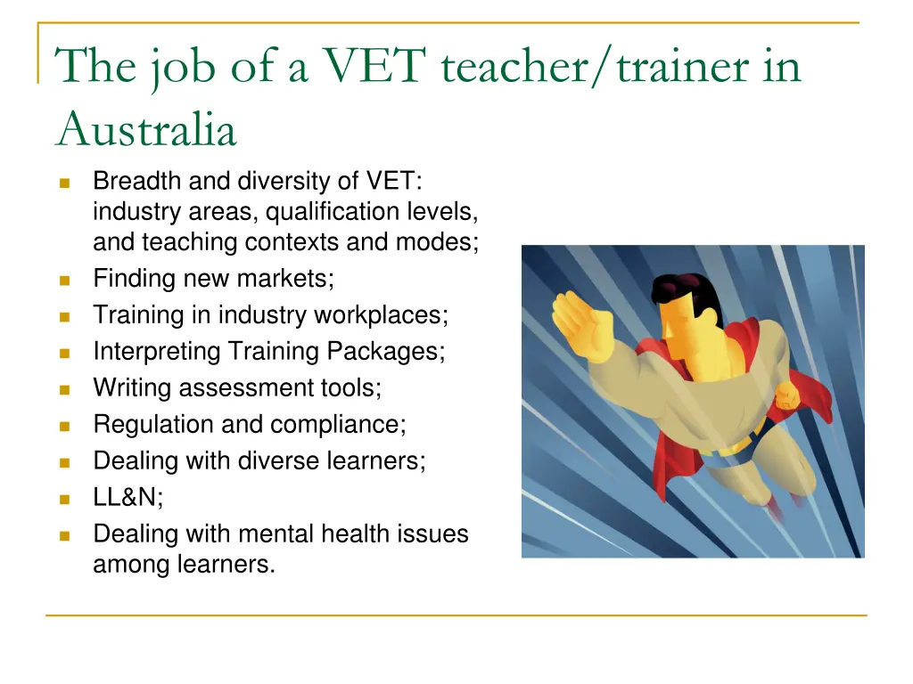 the job of a vet teacher trainer in australia