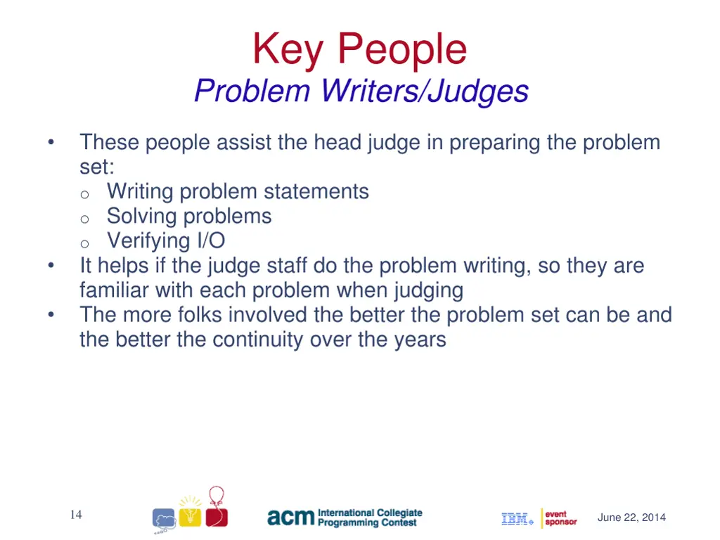 key people problem writers judges