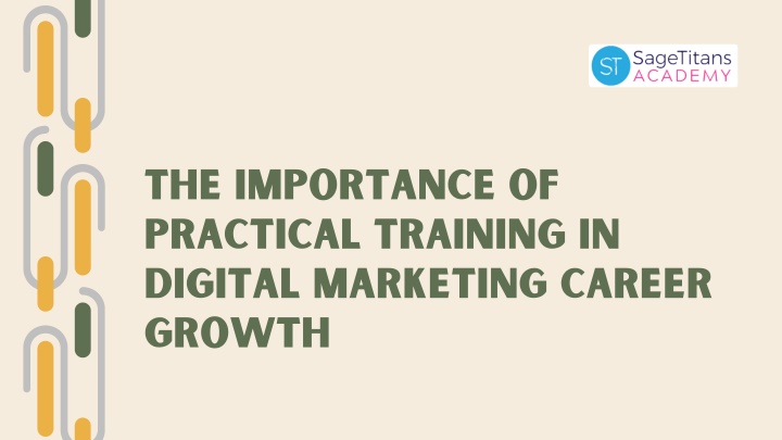 the importance of practical training in digital