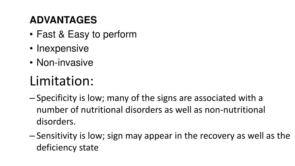 advantages fast easy to perform inexpensive