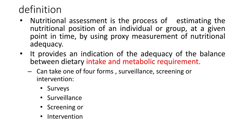 definition nutritional assessment is the process