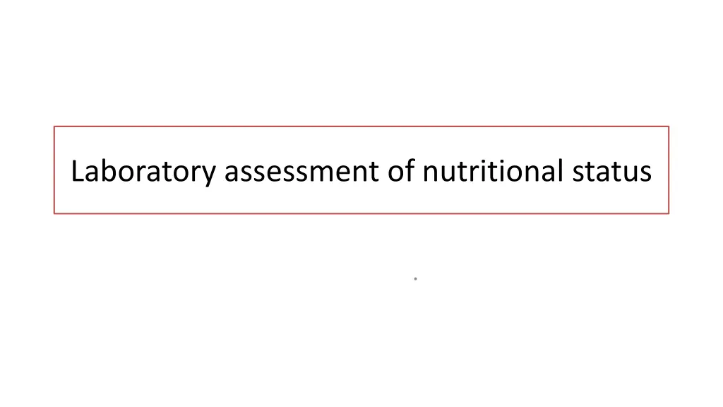 laboratory assessment of nutritional status