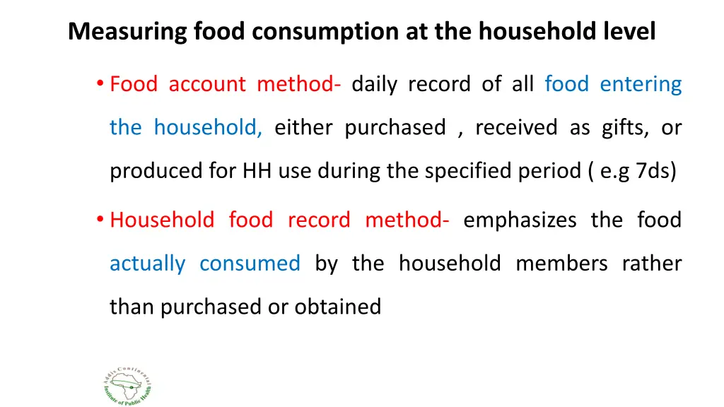 measuring food consumption at the household level