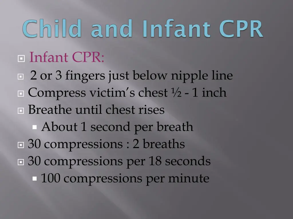 infant cpr 2 or 3 fingers just below nipple line