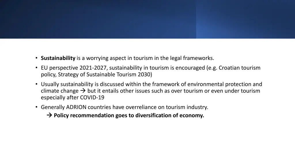 sustainability is a worrying aspect in tourism