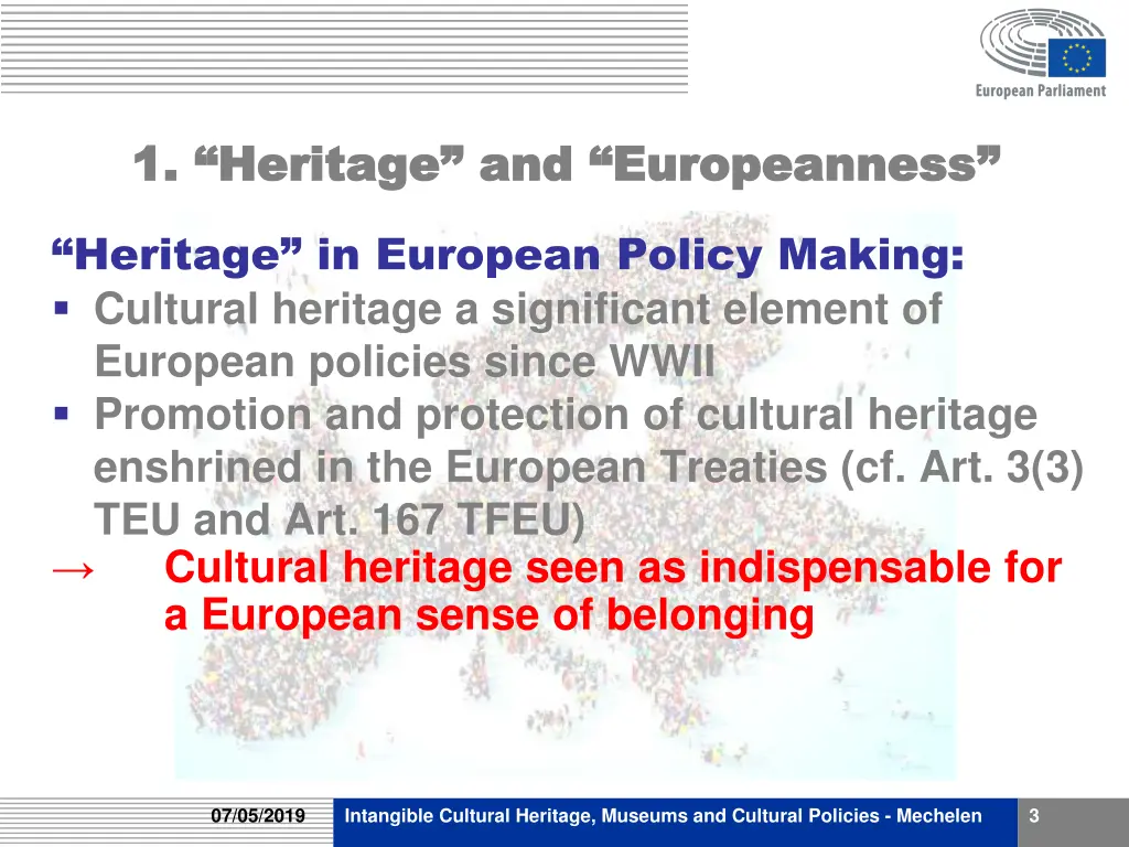 1 heritage and 1 heritage and europeanness