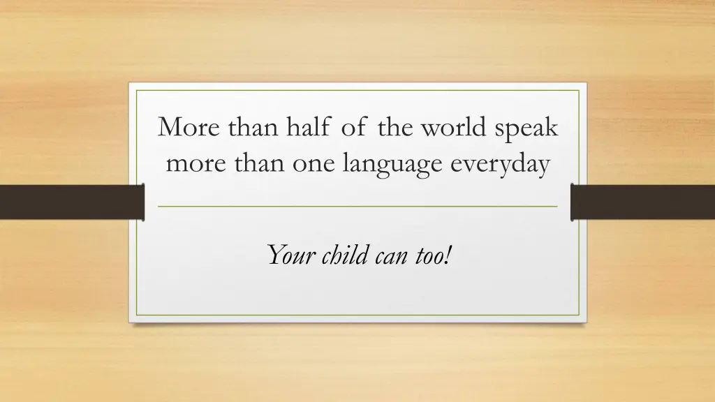 more than half of the world speak more than