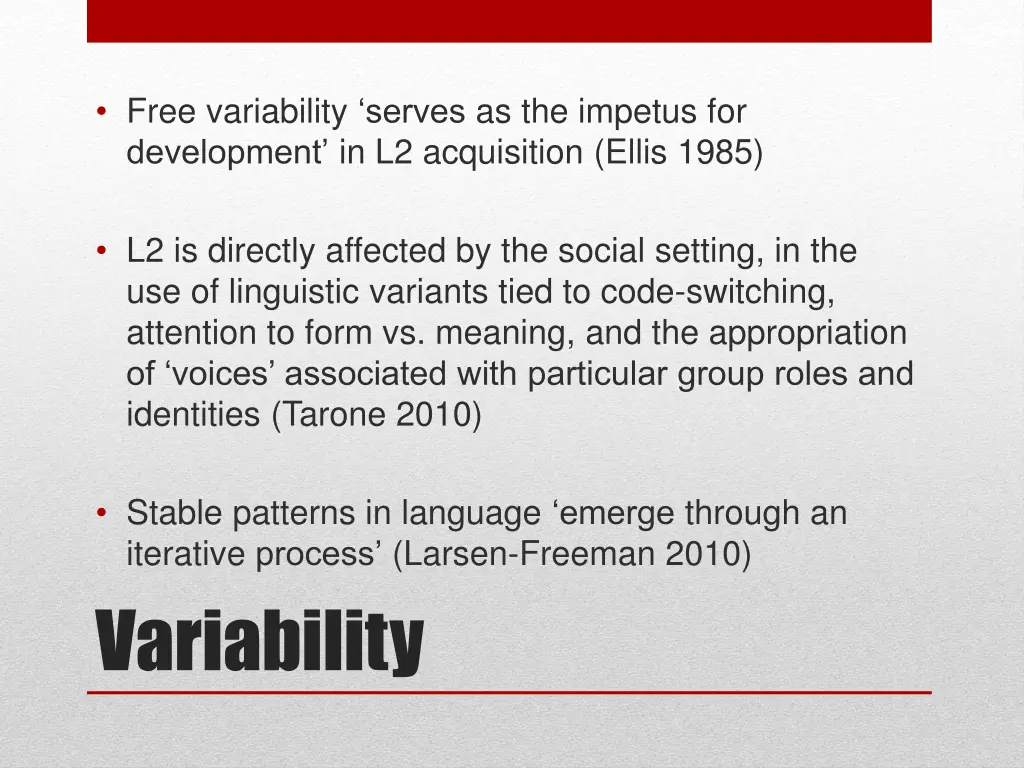 free variability serves as the impetus