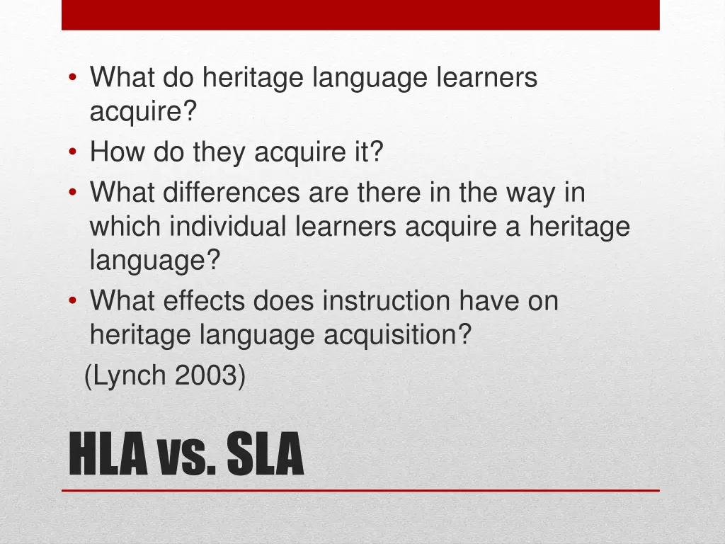 what do heritage language learners acquire