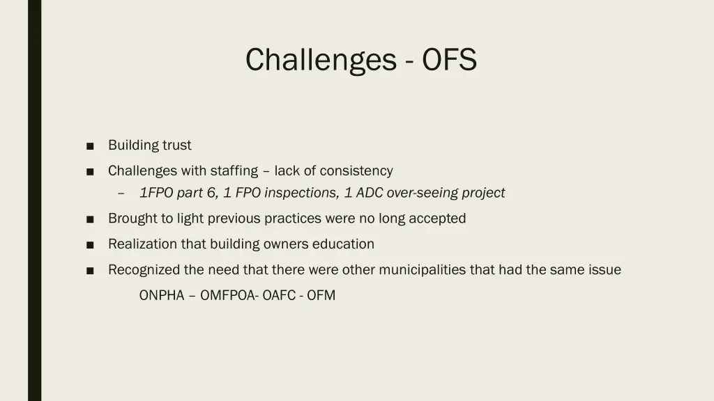 challenges ofs