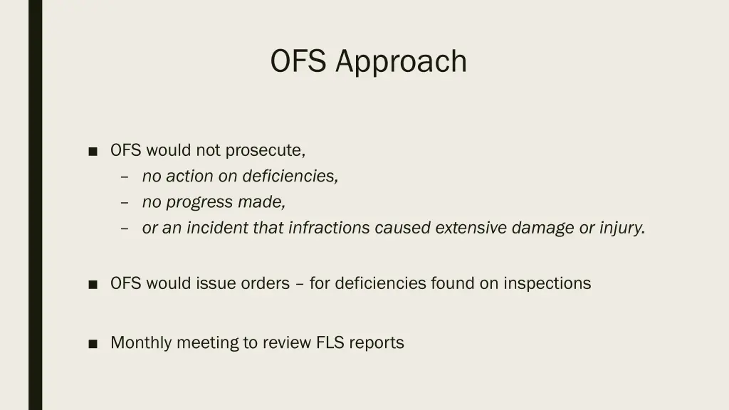 ofs approach