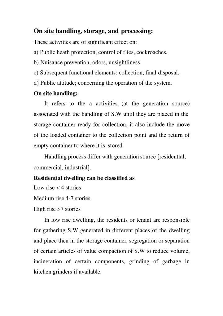 on site handling storage and processing