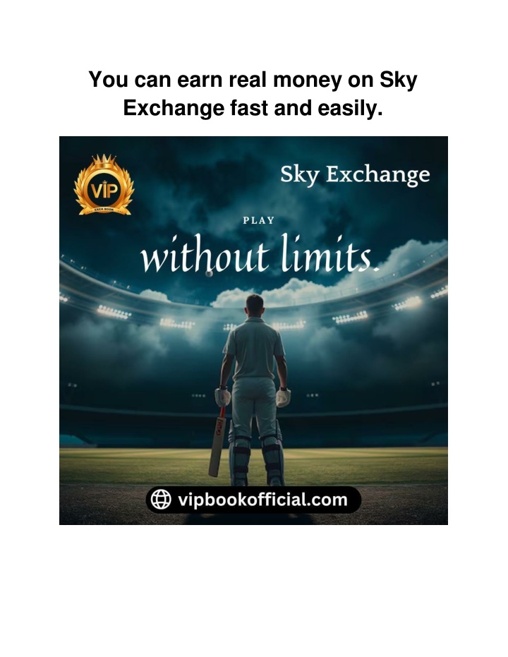 you can earn real money on sky exchange fast