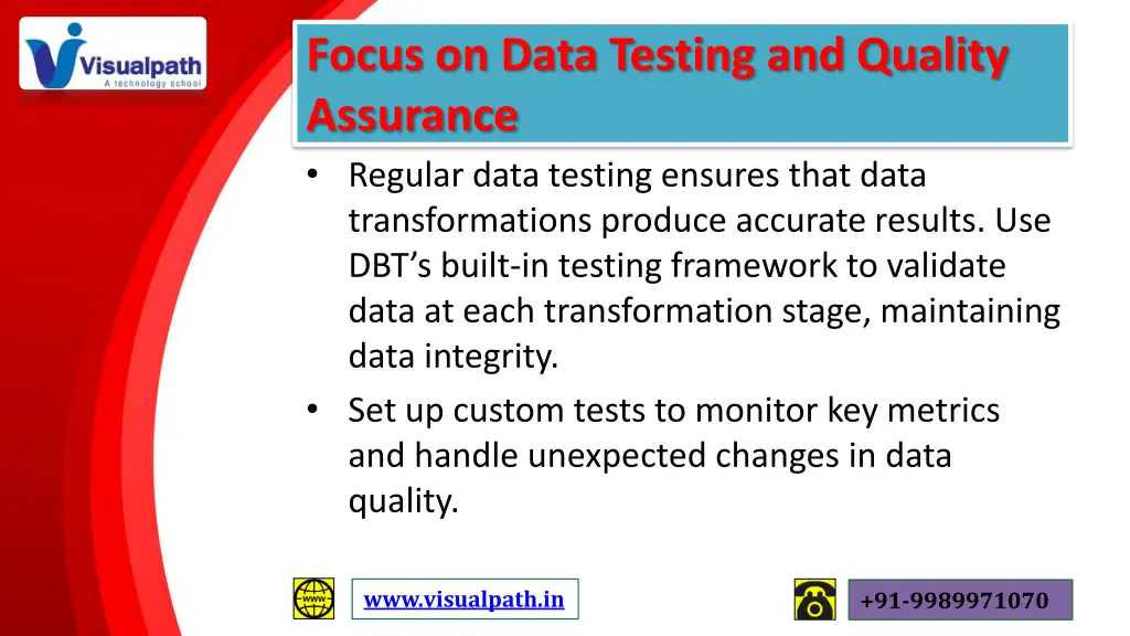 focus on data testing and quality assurance