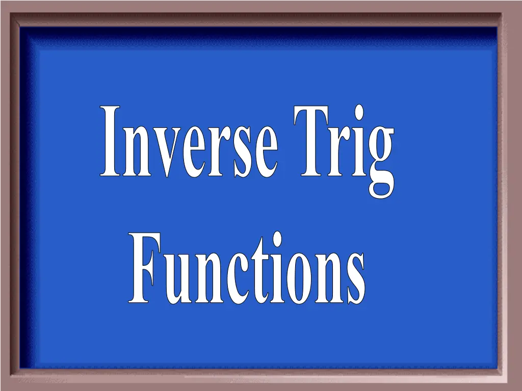 inverse trig