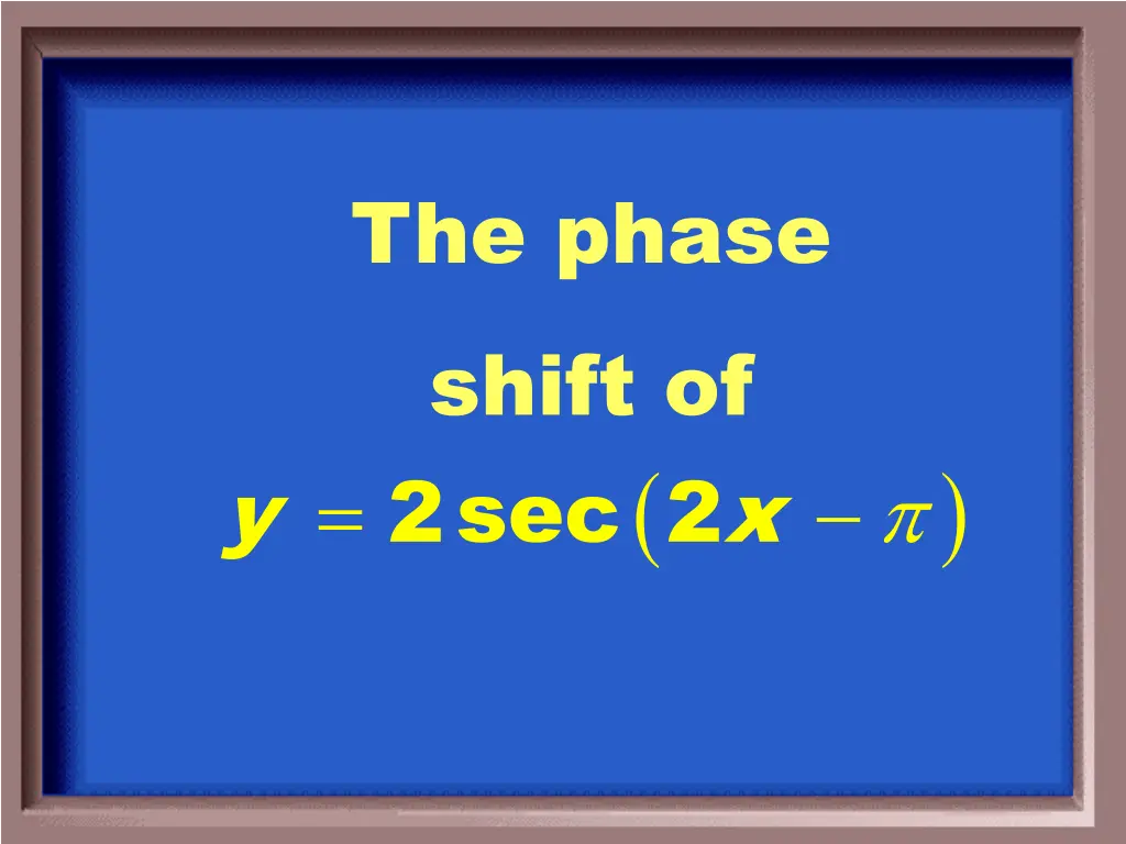 the phase shift of 2sec 2