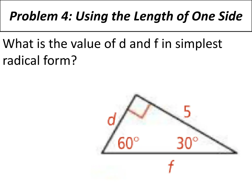 problem 4 using the length of one side