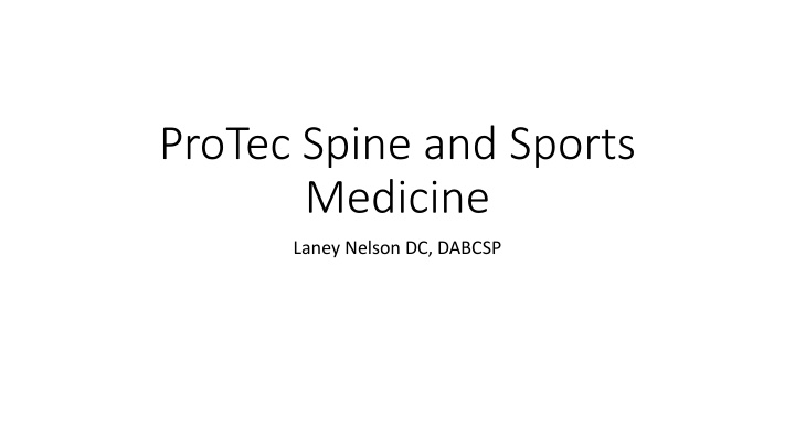 protec spine and sports medicine