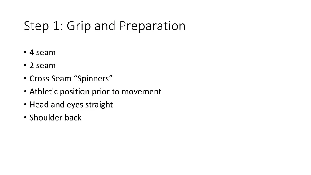 step 1 grip and preparation