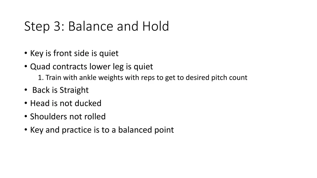 step 3 balance and hold