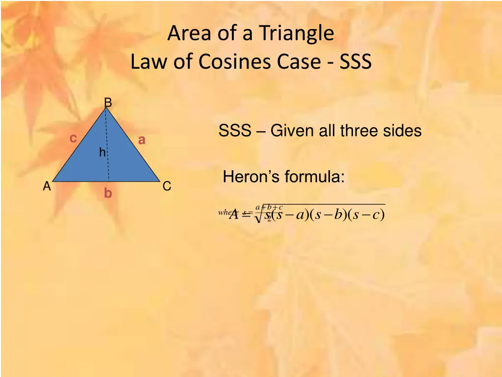 area of a triangle law of cosines case sss