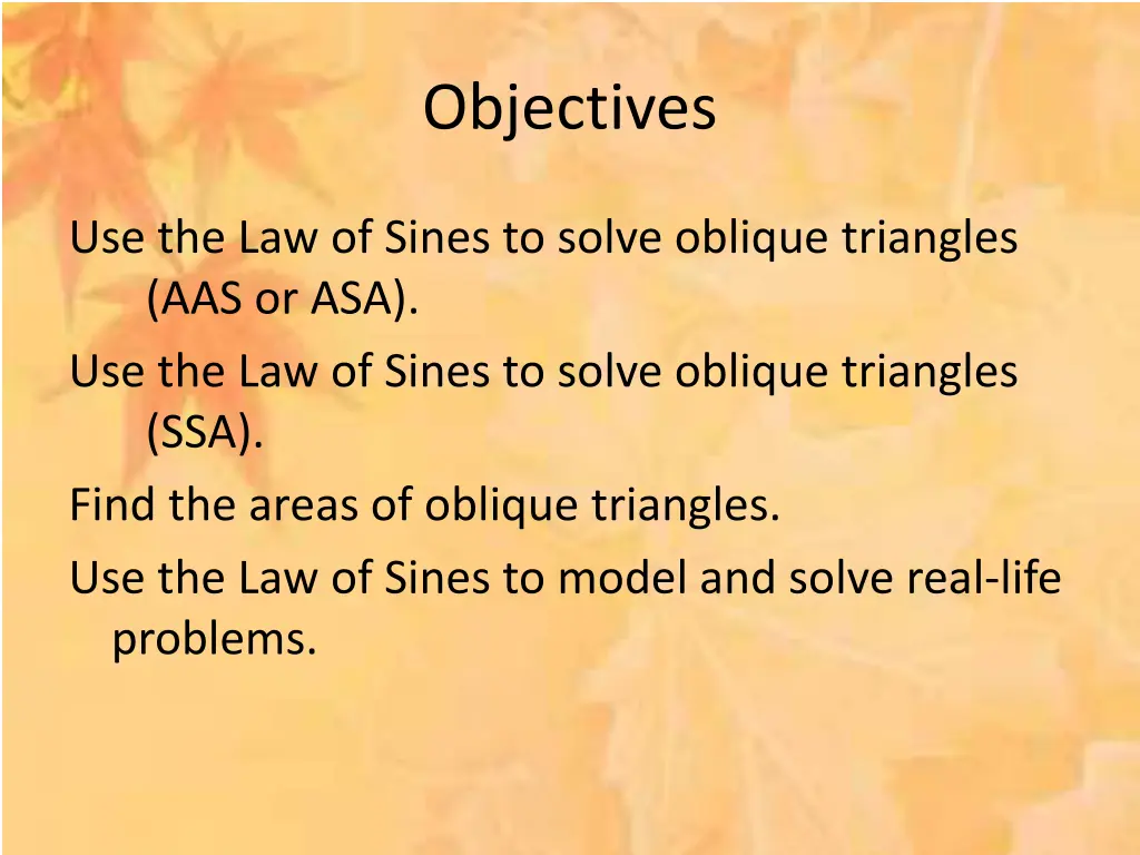 objectives