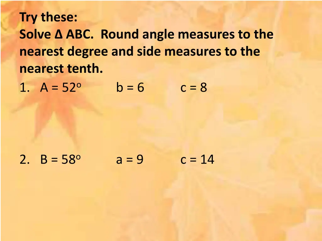 try these solve abc round angle measures