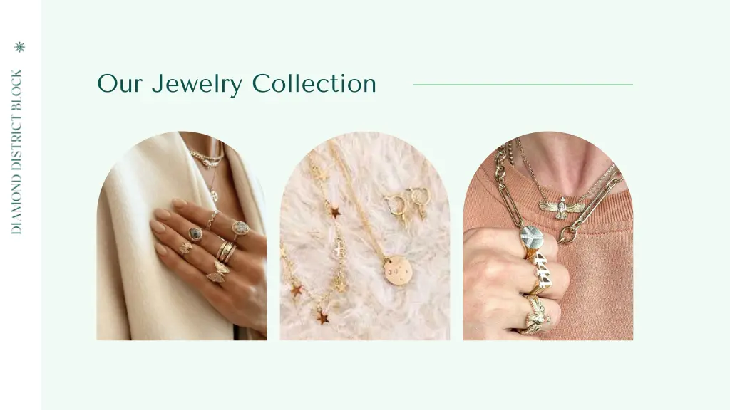 our jewelry collection