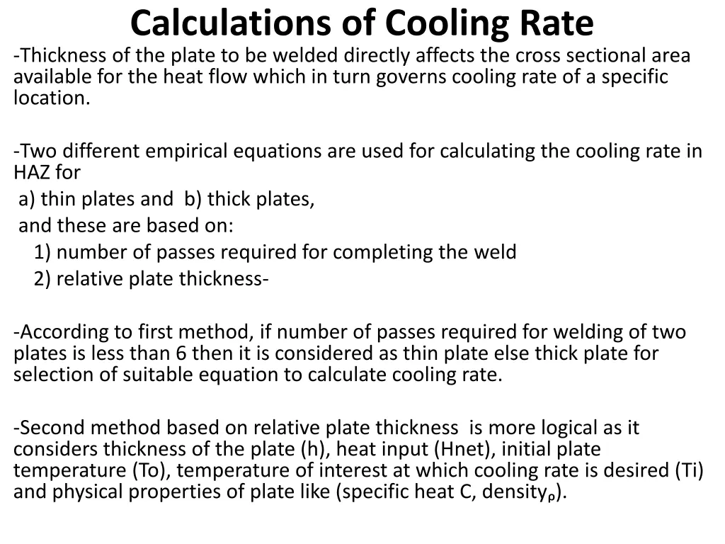 calculations of cooling rate thickness