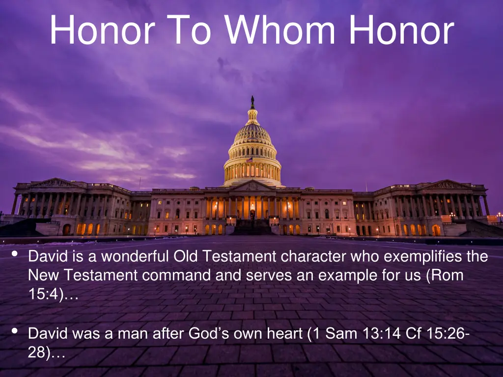 honor to whom honor