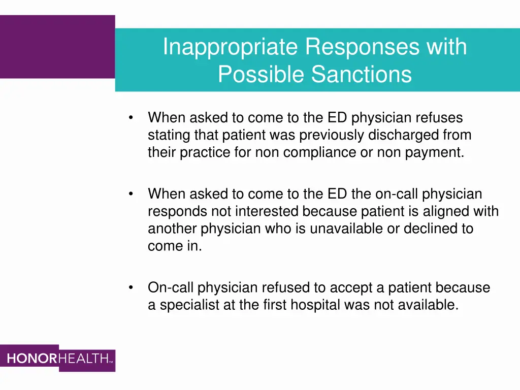 inappropriate responses with possible sanctions