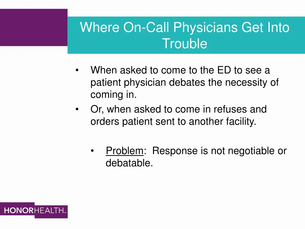 where on call physicians get into trouble 1